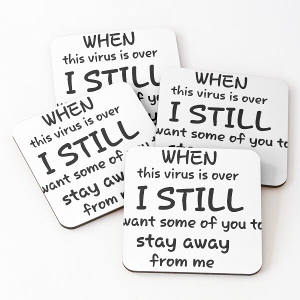 Item preview, New COVID 19 funny quote. designed and sold by Moosa Jutt.