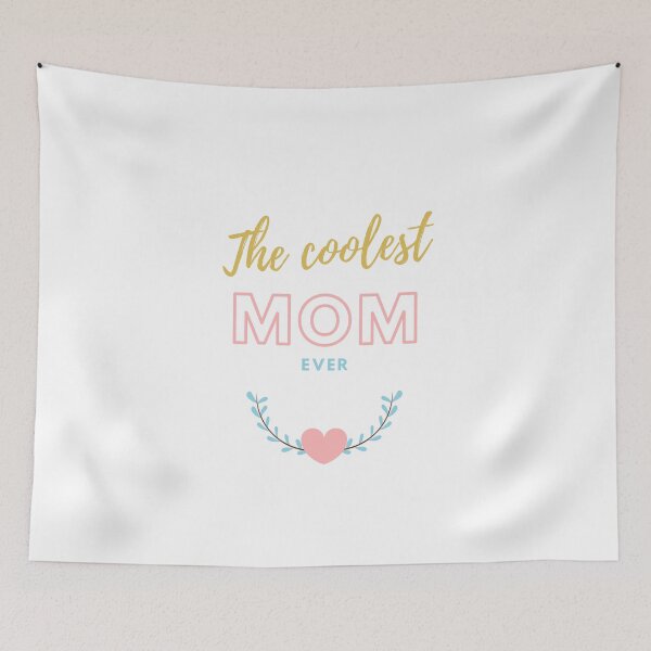 Item preview, The Coolest mom ever in white designed and sold by ForeverInColors.