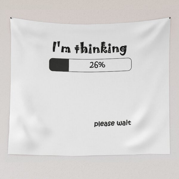 Item preview, I'm Thinking, Please wait Funny T-shirt. designed and sold by hichamchim.