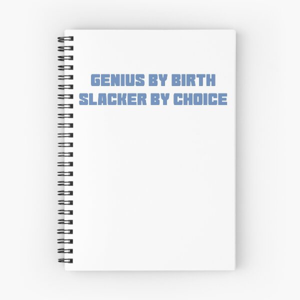 Item preview, Genius by birth slacker by choice designed and sold by SoCindy.