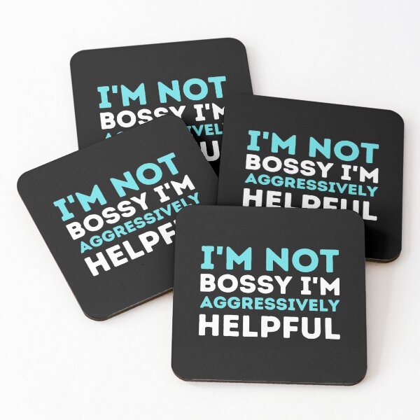 Item preview,  I'm Not Bossy I'm Aggressively Helpful designed and sold by aimanart.