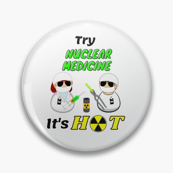 Item preview, Try Nuclear Medicine It's Hot designed and sold by Mr-3.