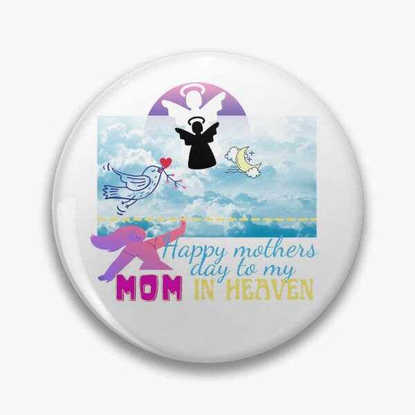 Item preview, Happy mothers day mom in heaven designed and sold by Mammanation.