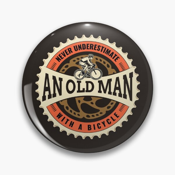 Item preview, Never Underestimate An Old Man With A Bicycle, Old Guy Cycling designed and sold by Maria Garcia.