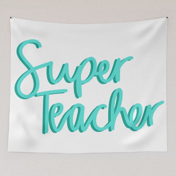 Item preview, Super Teacher in Teal designed and sold by passionatelyem.