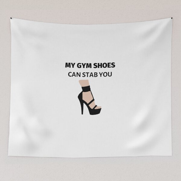Item preview, My Gym Shoes Can Stab You designed and sold by LifeSimpliCity.