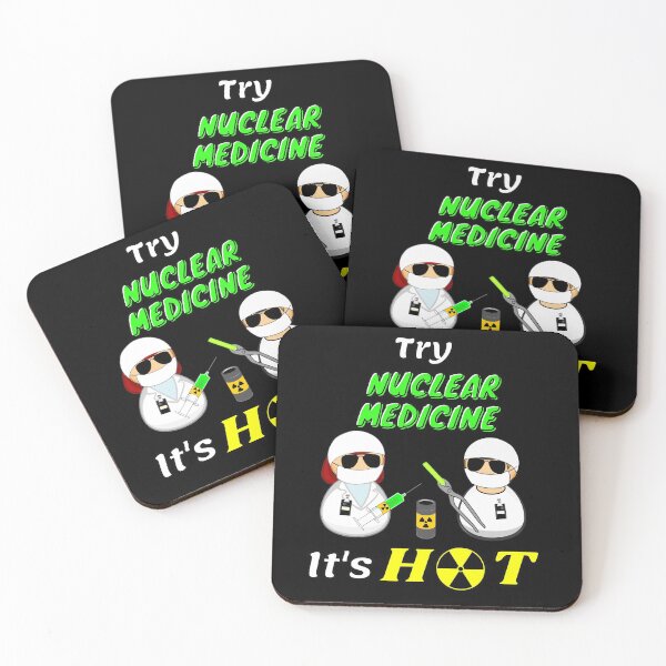 Item preview, TRY NUCLEAR MEDICINE IT'S HOT! designed and sold by Mr-3.