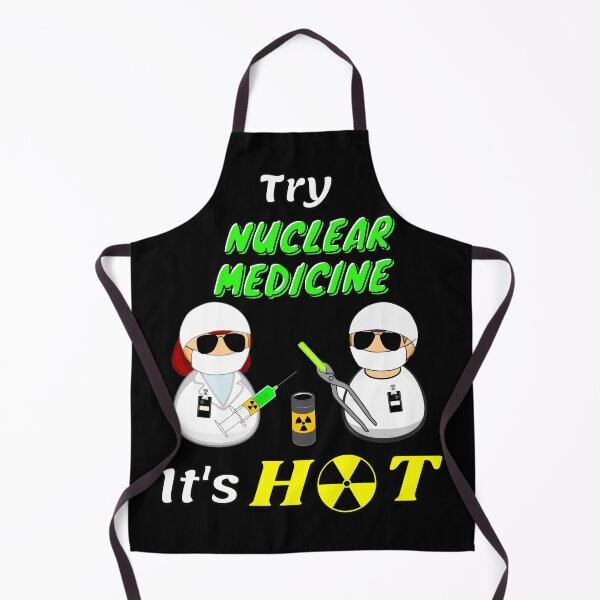 Item preview, TRY NUCLEAR MEDICINE IT'S HOT! designed and sold by Mr-3.