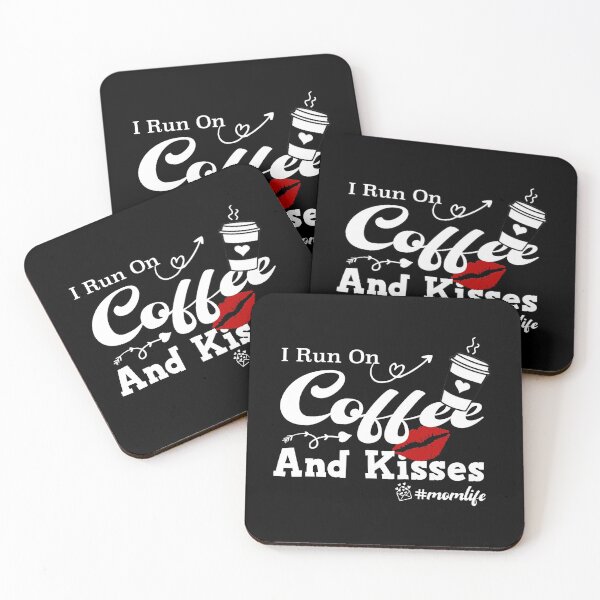 Item preview, I run on coffee and kisses momlife funny mothers day idea gift    designed and sold by KO-Design.