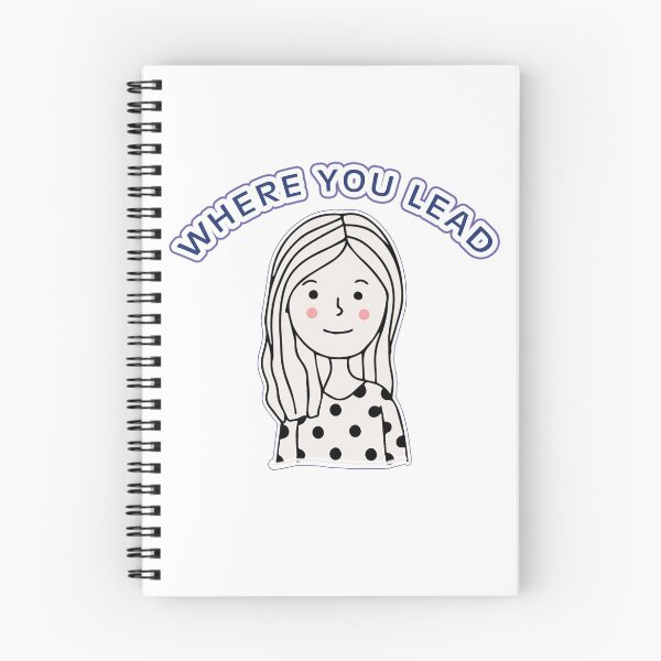 Item preview, Where you lead I will follow  designed and sold by BOULMKAN.