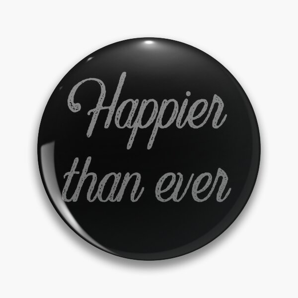 Item preview, Happier than ever dark designed and sold by ICRainbowMoons.