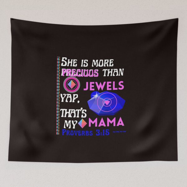 Item preview, She is precious more than jewels,happy mothers day,Proverbs 3:15 designed and sold by Mammanation.
