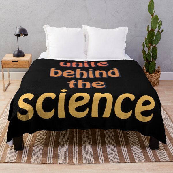 Item preview, Unite Behind The Science designed and sold by araeesha0315.