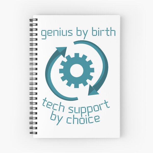 Item preview, Genius By Birth Tech Support By Choice designed and sold by StormyMuse.