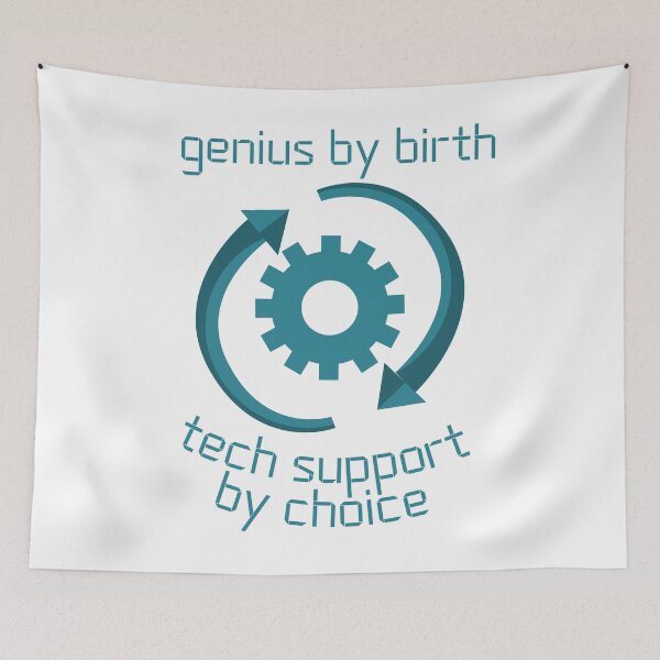 Item preview, Genius By Birth Tech Support By Choice designed and sold by StormyMuse.