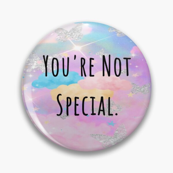 Item preview, you're not special designed and sold by christy2071.