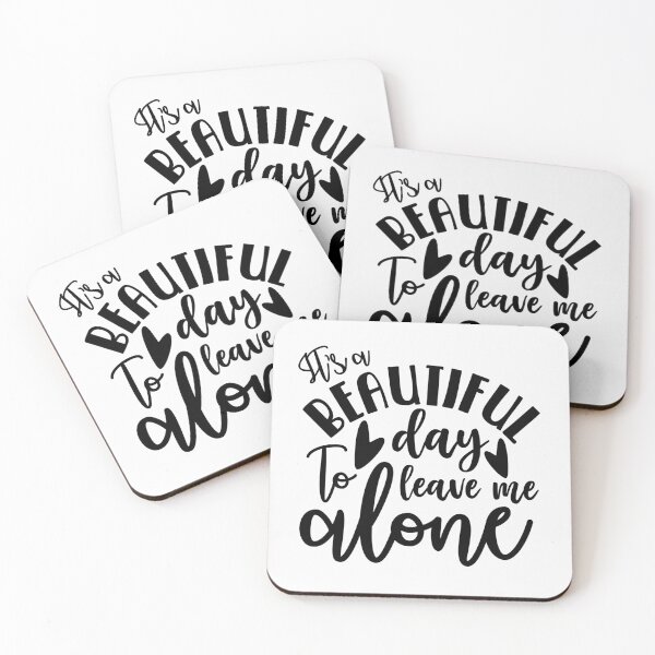 Item preview, It's a beautiful day to leave me alone designed and sold by SasKloset.