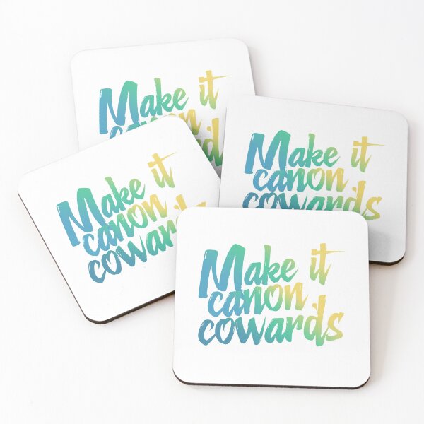 Item preview, Make it Canon Cowards designed and sold by rissidesigns.