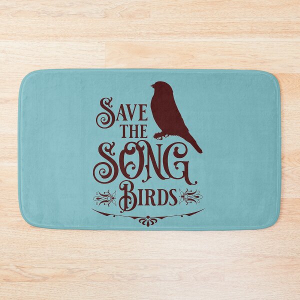 Item preview, save the songbirds designed and sold by sandpiperstudio.