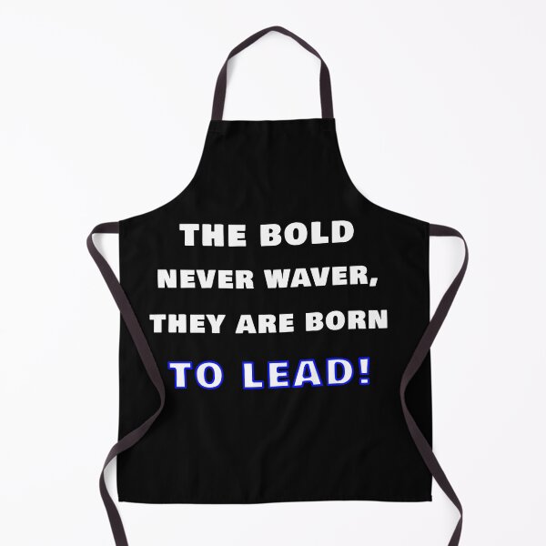 Item preview, Los audaces nunca vacilan, ¡nacieron para liderar! designed and sold by DOKU_TEAM SHIRT.