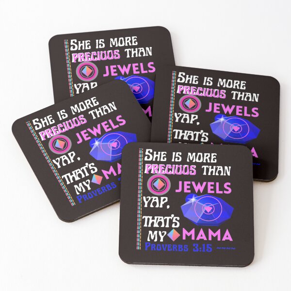 Item preview, She is precious more than jewels,happy mothers day,Proverbs 3:15 designed and sold by Mammanation.