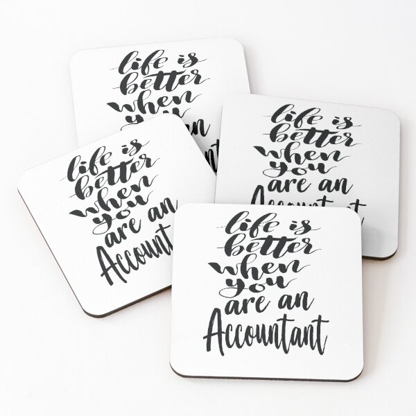 Item preview, Life is Better When You Are An Accountant designed and sold by FiveNiches.