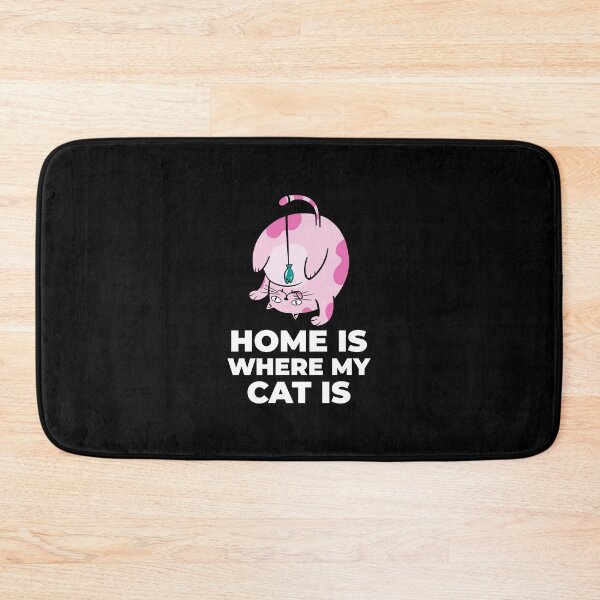 Item preview, Home Is where My cat is  designed and sold by ZachTheDesigner.