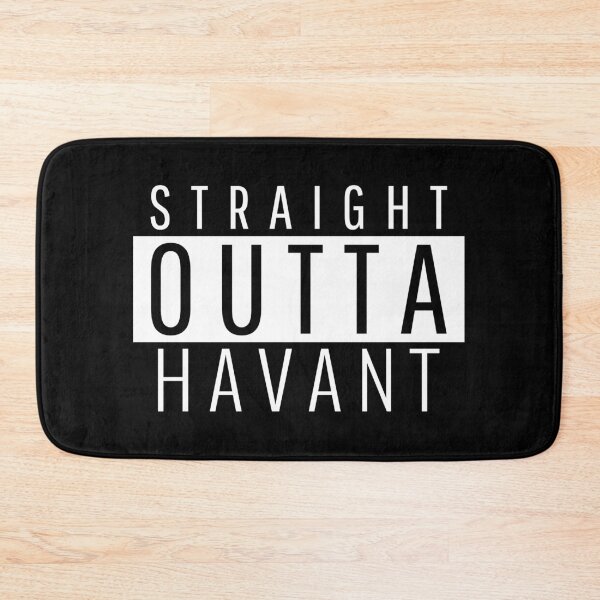 Item preview, Straight Outta Havant Hampshire designed and sold by Teelogic.