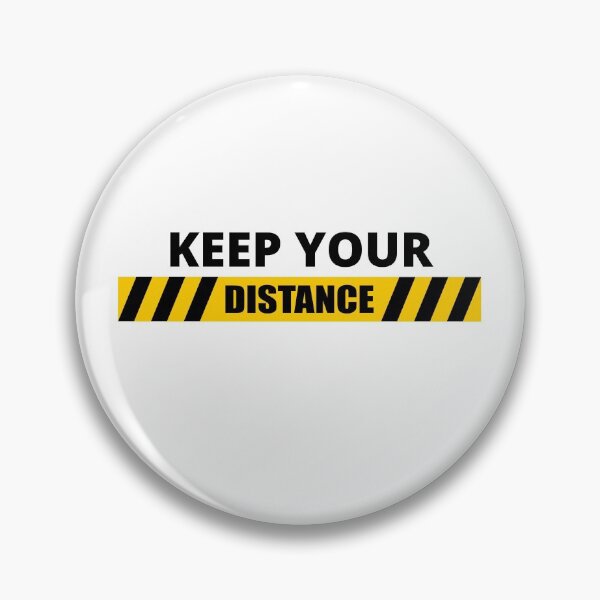 Item preview, Keep Your Distance designed and sold by FreeWillDesign.