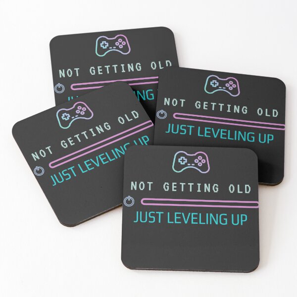 Item preview, NOT GETTING OLD JUDT LEVELING UP designed and sold by HumanwreckageRB.