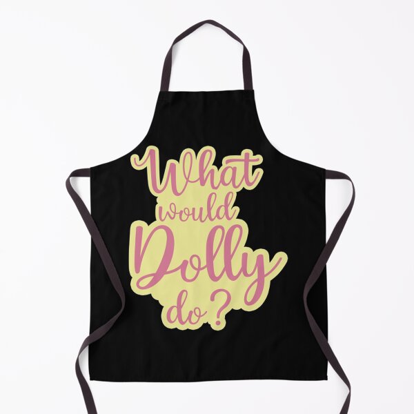 Item preview, What Would Dolly Do ? designed and sold by JohnRHand.