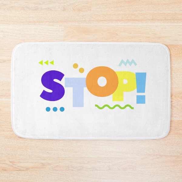 Item preview, Stop! designed and sold by Downneees.