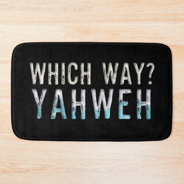 Item preview, Which Way? Yahweh! God, Christian T-shirt designed and sold by TheKingdomAttic.