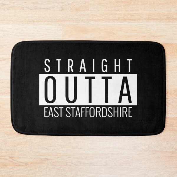 Item preview, Straight Outta East Staffordshire  designed and sold by Teelogic.