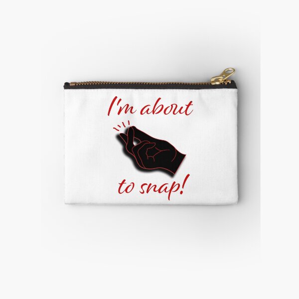 Item preview, I'm about to snap designed and sold by With My Hands By K.