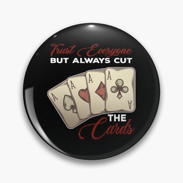 Item preview, Trust everyone but always cut the cards  Poker Vintage designed and sold by IzzyTheWizz.