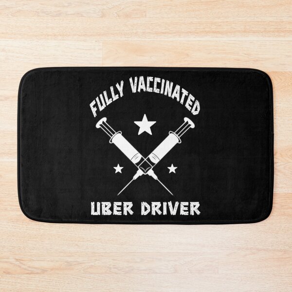 Item preview, Fully vaccinated - uber driver designed and sold by SidTastic .