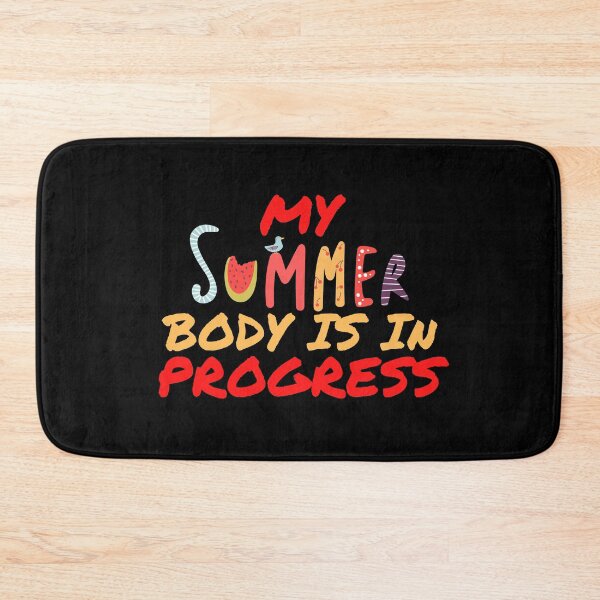 Item preview, My summer body is in progress designed and sold by PeaceyArt.