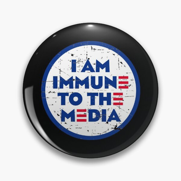 Item preview, I AM IMMUNE TO THE MEDIA DISTRESSED VINTAGE designed and sold by w1ckerman.