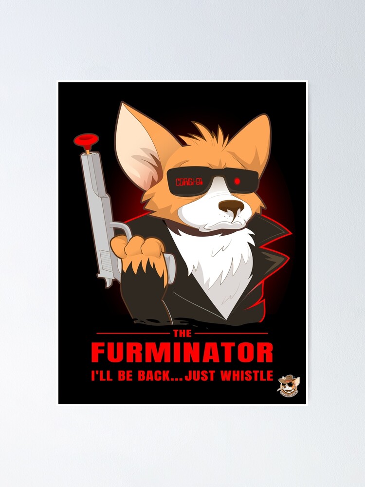 "The Furminator Design" Poster by TraceyAChapman Redbubble