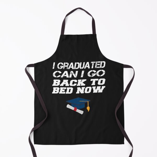 Item preview, i graduated can i go back to bed now designed and sold by justbejoker.