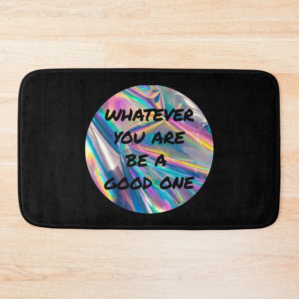 Item preview, Whatever You Are Be A Good One Motivational designed and sold by Sour Soul.