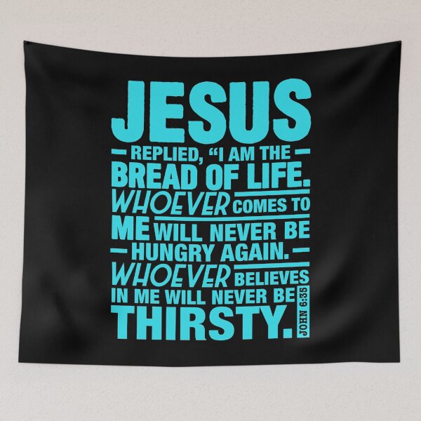 Item preview, John 6:35 Bread Of Life designed and sold by plushism.