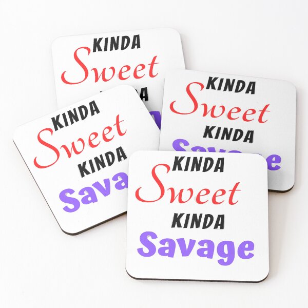 Item preview, Kinda sweet, kinda savage designed and sold by Beeroclock.