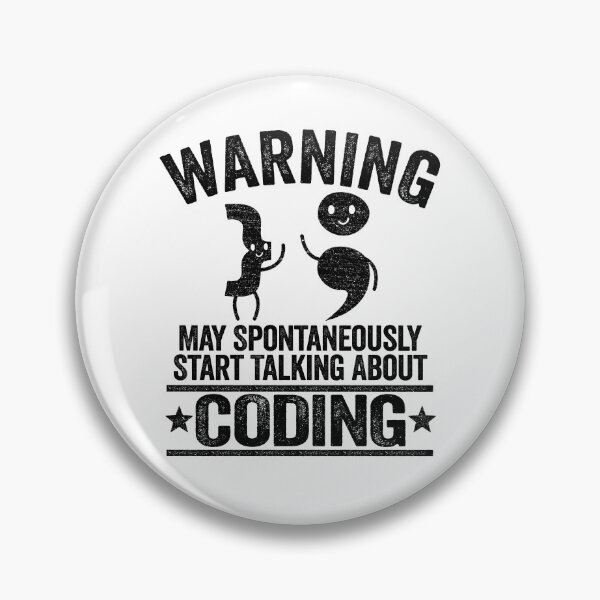 Item preview, Warning May Talk About Coding Funny Programmer Web Developer designed and sold by Stronzi.