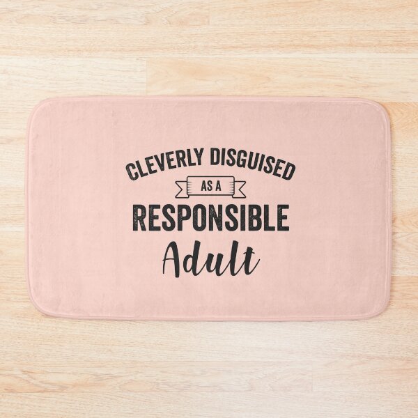 Item preview, Cleverly Disguised As A Responsible Adult- T-Shirt designed and sold by GeeksUnique.