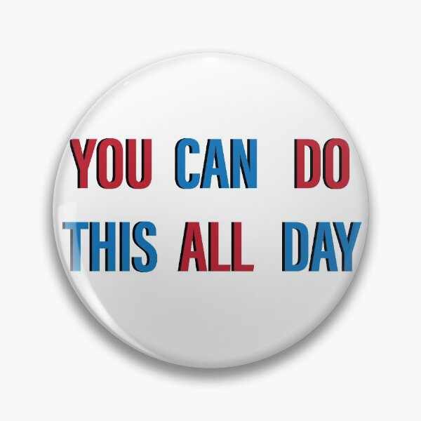 Item preview, You Can Do This All Day Red + Blue + Black Horizontal designed and sold by egleruta.