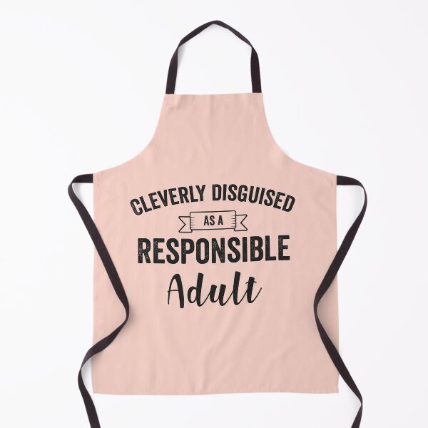 Item preview, Cleverly Disguised As A Responsible Adult- T-Shirt designed and sold by GeeksUnique.