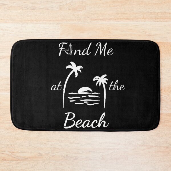 Item preview,  Find Me At The Beach designed and sold by Coldhand34.