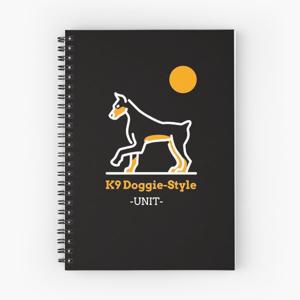 Item preview, K9 Doggie Style Unit designed and sold by TeesbyGinyard.